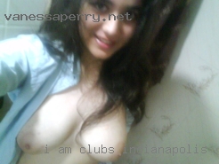 I am clubs Indianapolis looking for some casual adult fun.